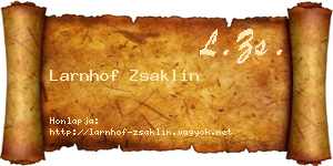 Larnhof Zsaklin névjegykártya